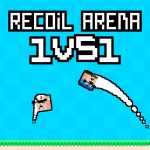 Recoil Arena 1VS1